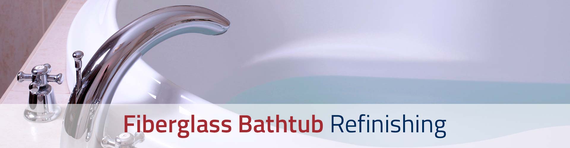 Fiberglass Bathtub Refinishing Marlton NJ
